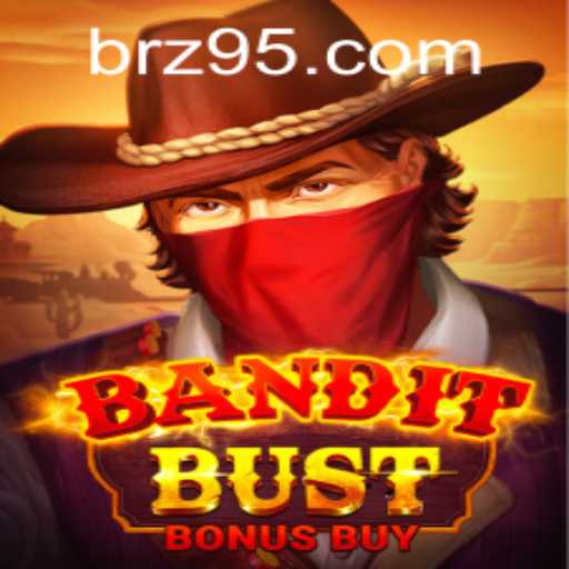 BanditBustBonusBuy: A Thrilling Adventure in Gaming Innovation