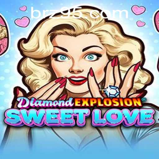 Discover the Exciting World of DiamondExplosionSweetLove and Explore the Z95 PH Login