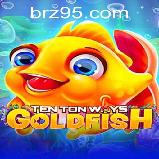 Exploring TenTonWaysGoldfish: An Innovative Gaming Experience